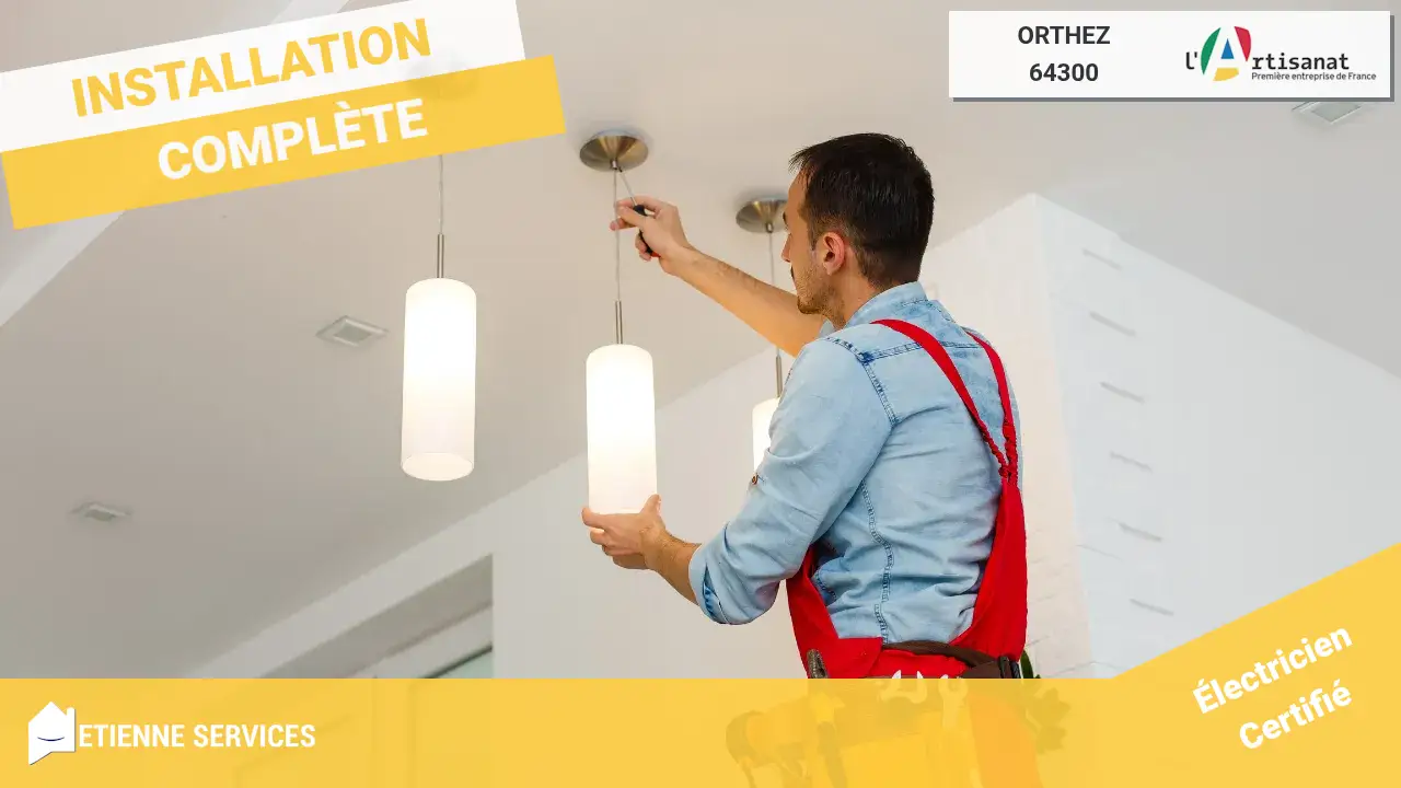Spécialistes de l'Installation d'Appareils Électriques à Orthez