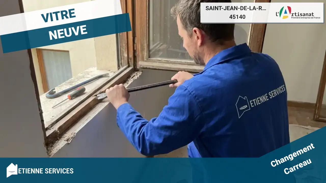 Remplacement de tout type de vitrage par nos artisans vitriers à Saint-Jean-de-la-Ruelle