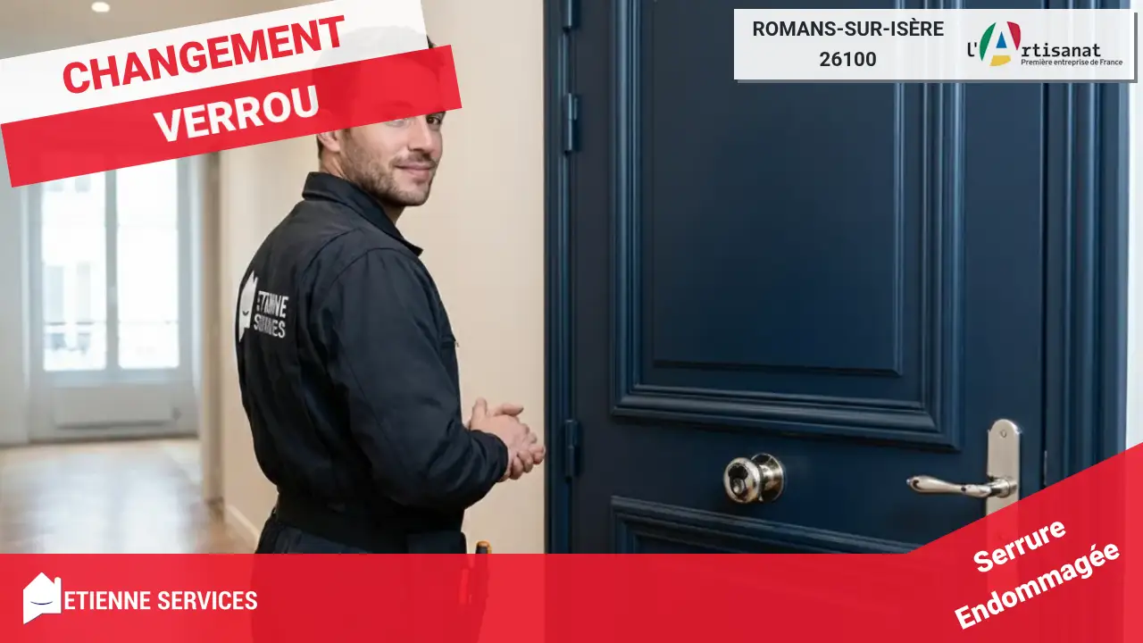 Service de dépannage serrurerie express et fiable à Romans-sur-Isère