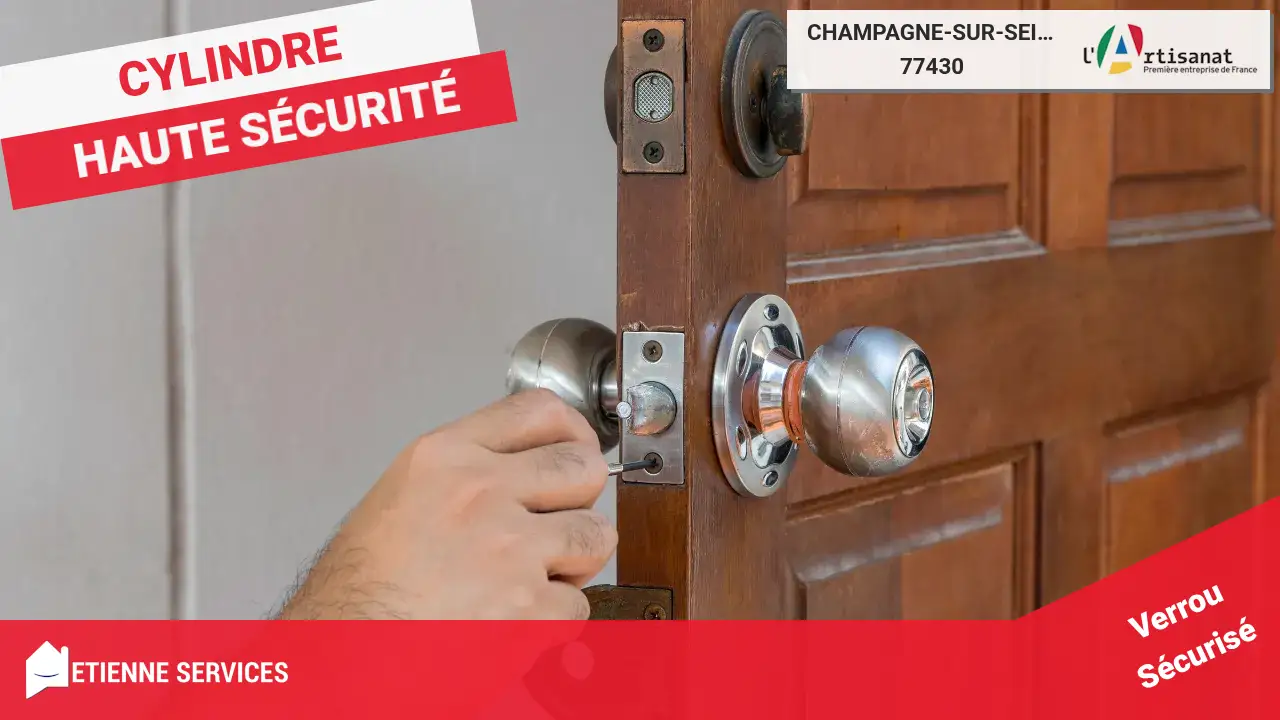 Installation et remplacement de serrure par des artisans qualifiés à Champagne-sur-Seine