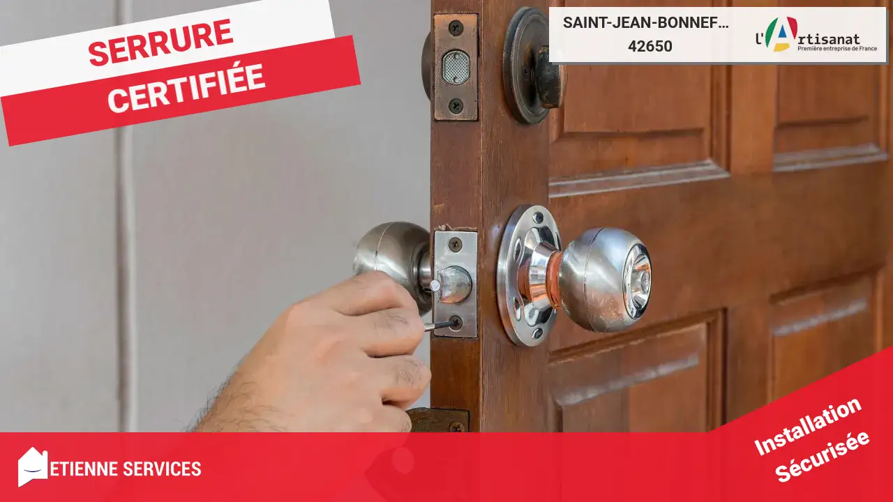 Experts en Installation et Remplacement de Serrure à Saint-Jean-Bonnefonds