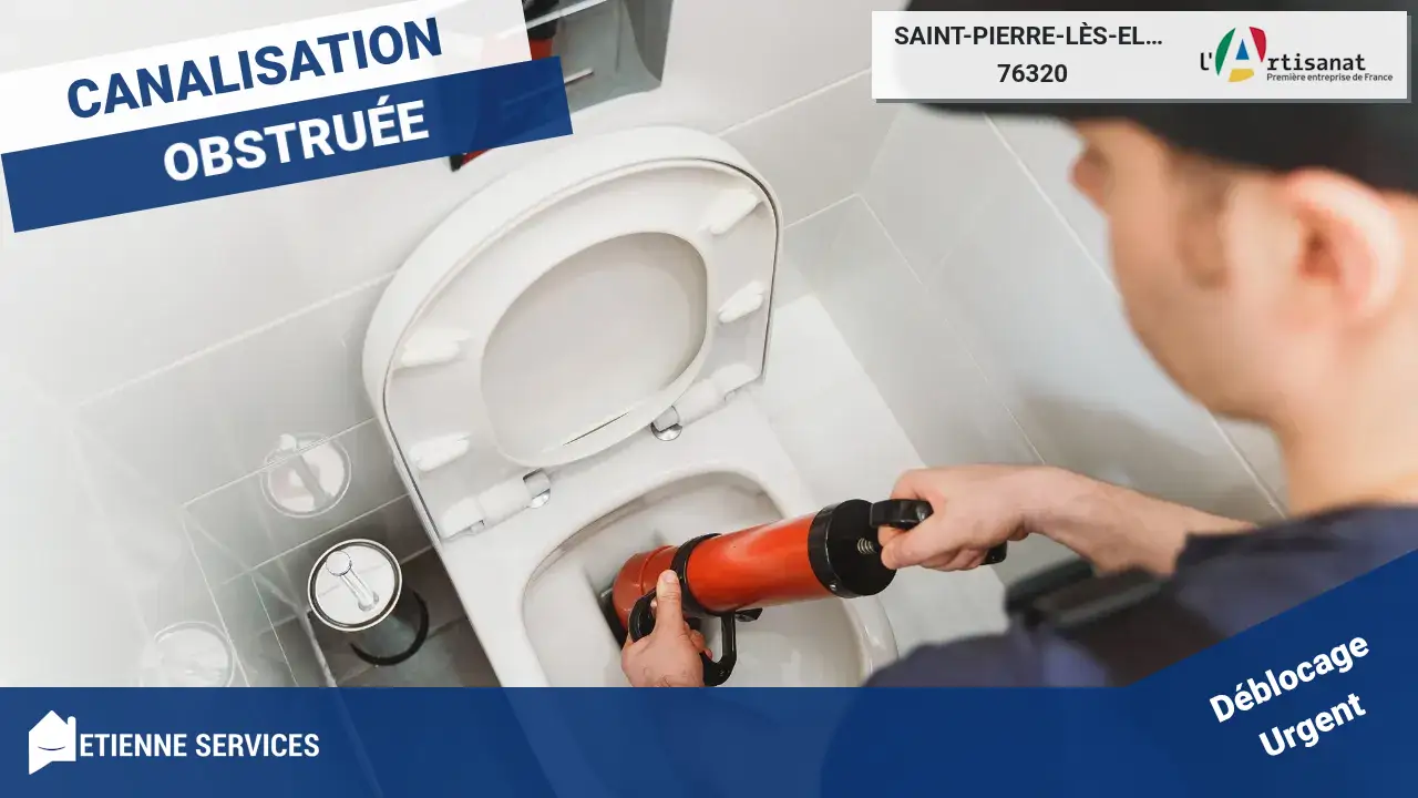 Service de Débouchage de Canalisation Rapide et Efficace à Saint-Pierre-lès-Elbeuf