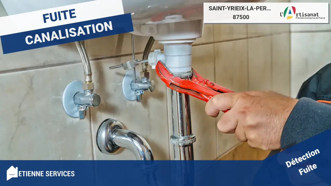Experts en Réparation de Fuite d'eau Rapide à Saint-Yrieix-la-Perche