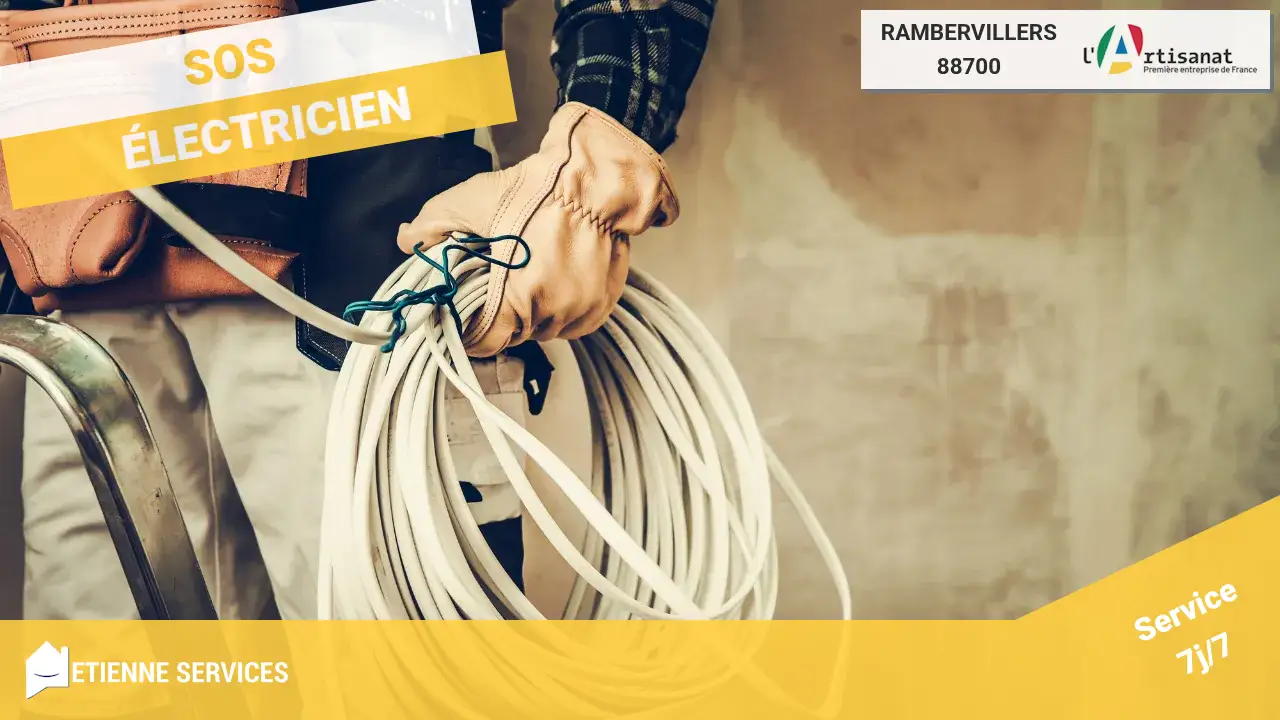 Nos experts en Dépannage et Installation Électrique à Rambervillers