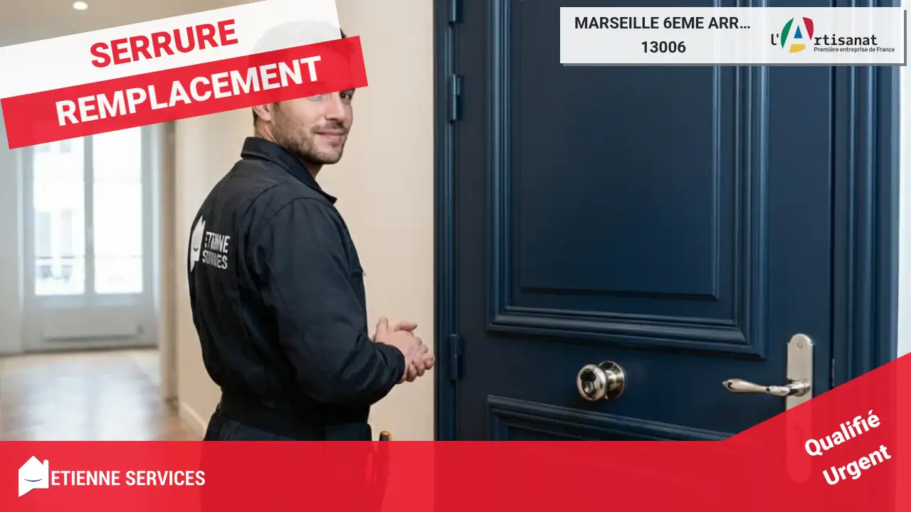 Nos meilleurs artisans pour votre changement de serrure à Marseille 6ème