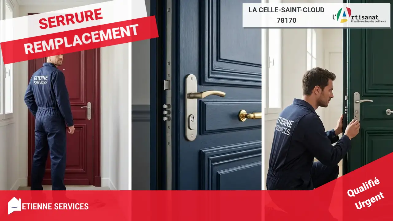 Votre Sécurité, Notre Engagement : Service de Changement de Serrure Rapide à La Celle-Saint-Cloud