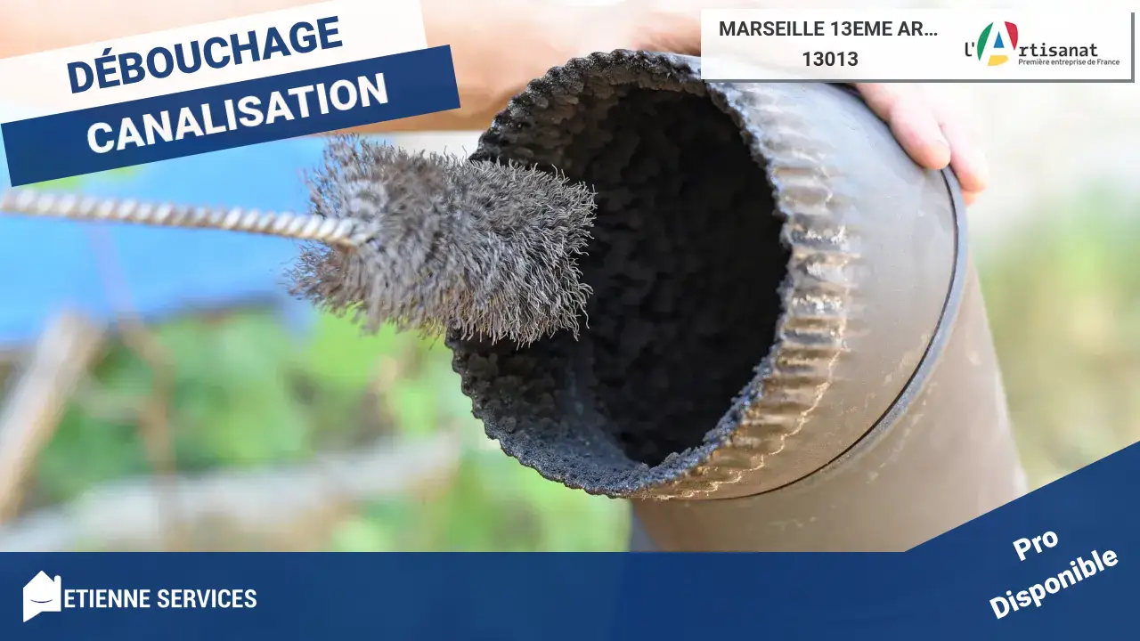 Vos meilleurs artisans pour un débouchage de canalisation à Marseille 13eme arrondissement