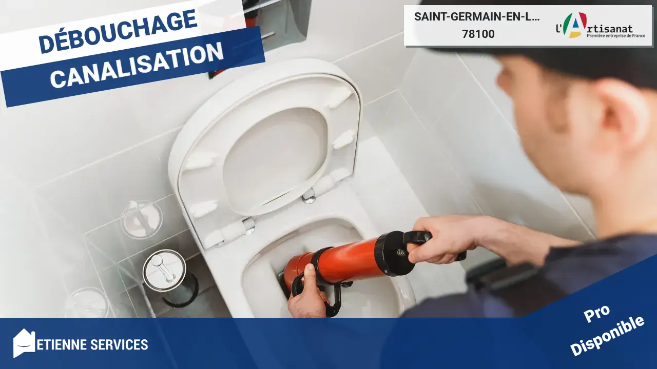 Votre meilleur expert pour le débouchage de canalisation à Saint-Germain-en-Laye