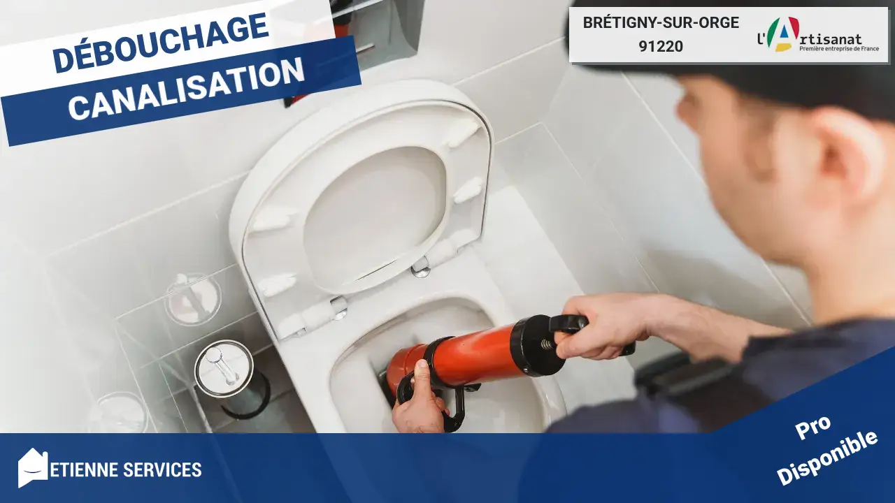 Vos meilleurs artisans pour le débouchage de canalisation à Brétigny-sur-Orge