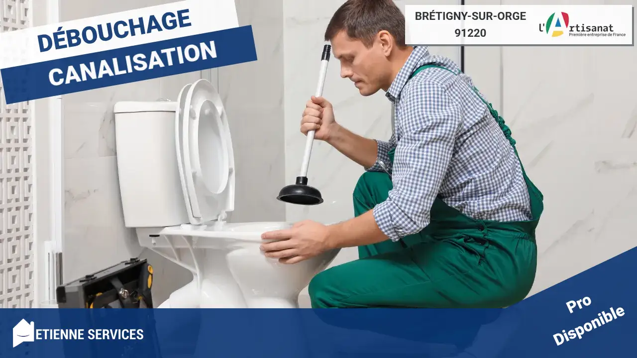 Notre engagement : votre satisfaction pour tout débouchage à Brétigny-sur-Orge