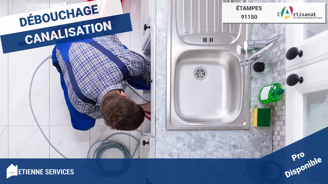 Votre expert certifié en débouchage de canalisation à Étampes