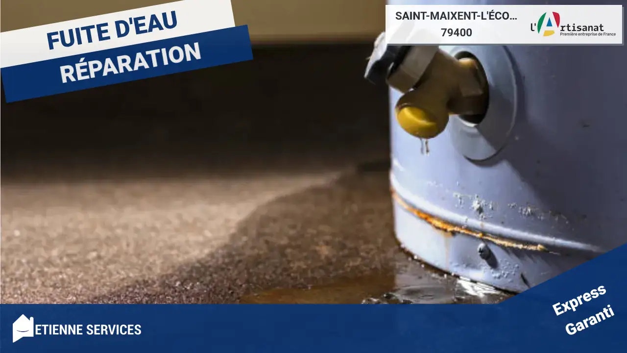 Disponibles 7j/7 pour votre réparation de fuite d’eau à Saint-Maixent-l'École