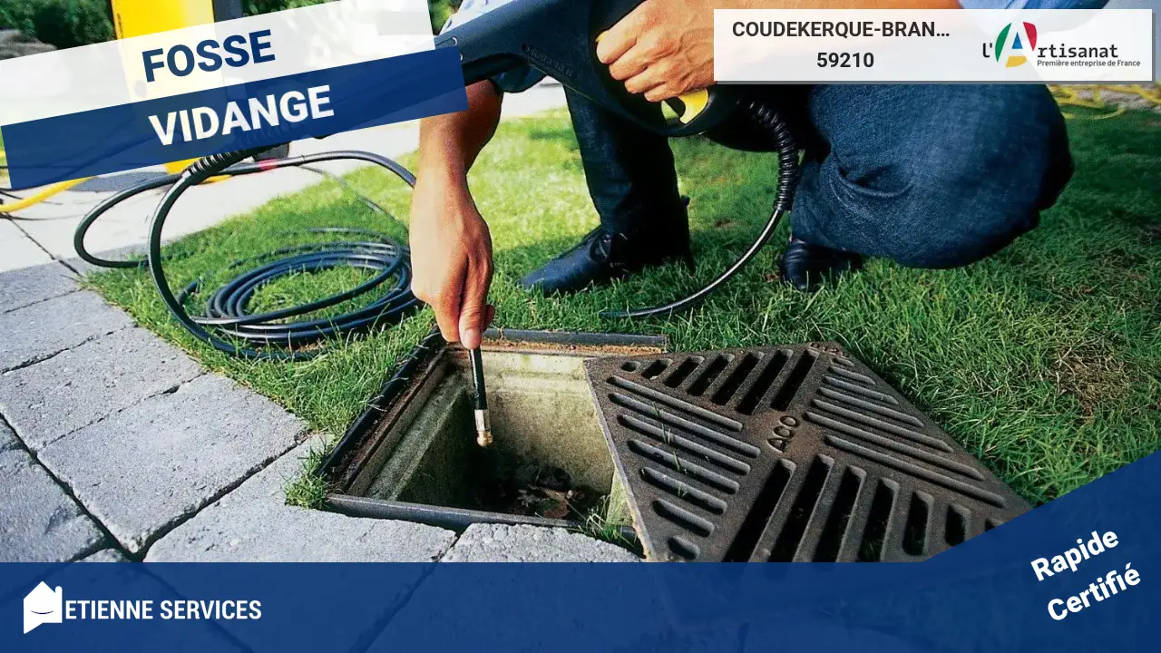 Vos Meilleurs Experts pour la Vidange & Pompage à Coudekerque-Branche