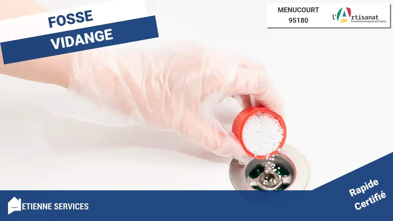 Votre solution de référence pour la Vidange & Pompage à Menucourt