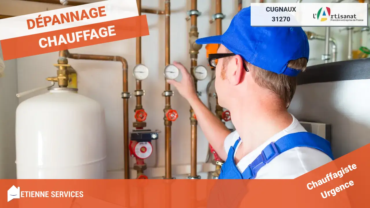Nos experts chauffagistes pour le dépannage et l'installation à Cugnaux (31270)