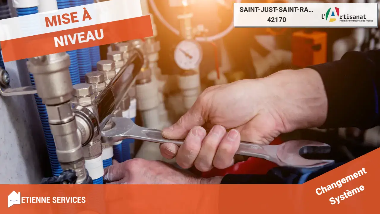 Votre Spécialiste du Remplacement de Système de Chauffage à Saint-Just-Saint-Rambert