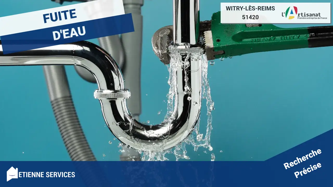 Spécialistes de la réparation de fuite d'eau rapide et efficace à Witry-lès-Reims