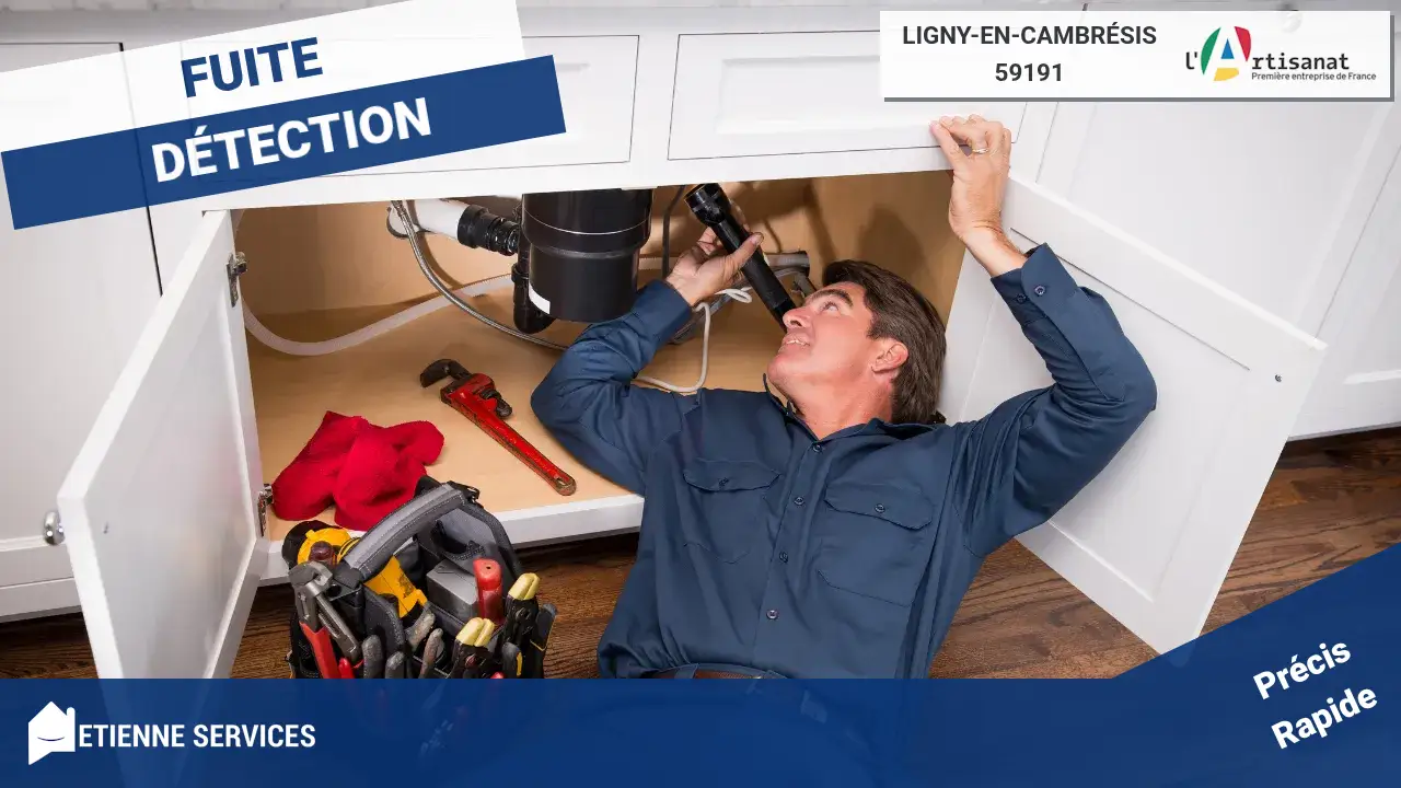 Votre expert en recherche de fuites à Ligny-en-Cambrésis