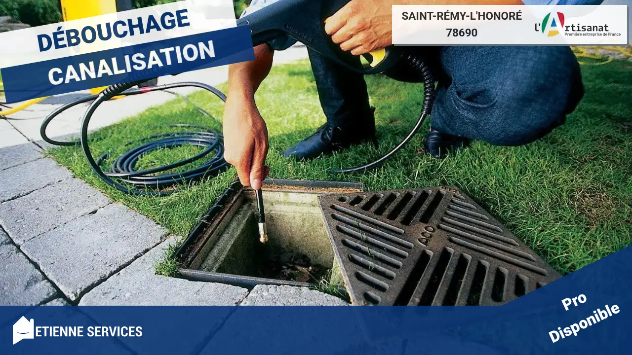 Débouchage de canalisation à Saint-Rémy-l'Honoré : la réponse d'experts
