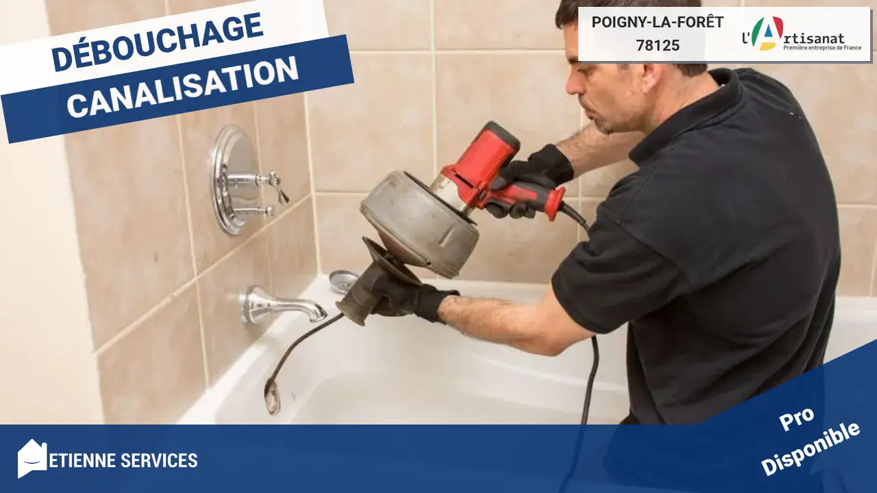 Votre expert en Débouchage de canalisation à Poigny-la-Forêt