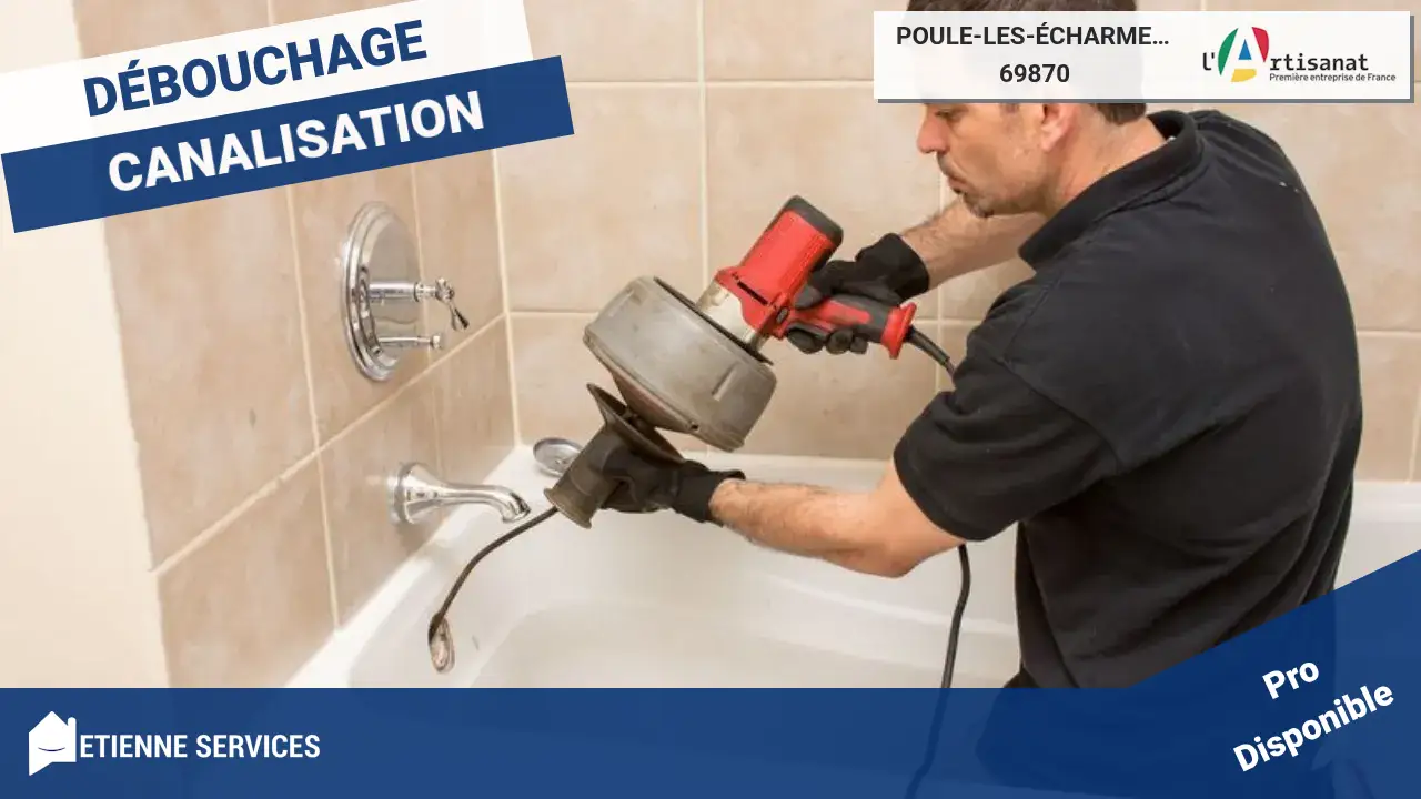 Débouchage de canalisation à Poule-les-Écharmeaux : Votre solution professionnelle