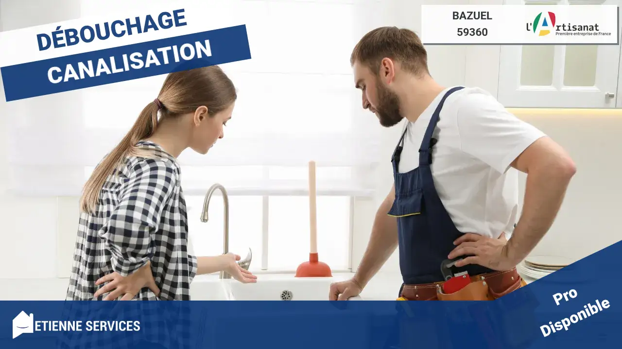 Votre expert en débouchage de canalisation à Bazuel (59360)